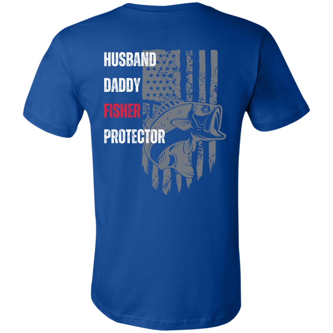 Husband Daddy Fisher Protector | Unisex Jersey Short-Sleeve T-Shirt